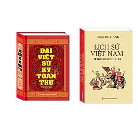 Combo Đại Việt sử ký toàn thư , Lịch sử Việt Nam từ nguồn gốc đến thế kỷ XIX - Minh Minh