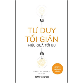 Sách Tư Duy Tối Giản