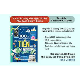 100 Bí Ẩn Đáng Kinh Ngạc Về Tiền - 100 Things To Know About Money - Nha Nha