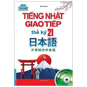 Sách Hikari - Tiếng Nhật Giao Tiếp Thế Kỷ 21 - Minh Minh