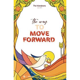 The Way To Move Forward - Saigon Books