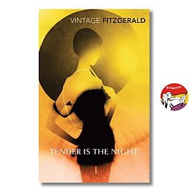 Tender Is The Night by F. Scott Fitzgerald (Author of The Great Gatsby) | Classics Fiction - Gã