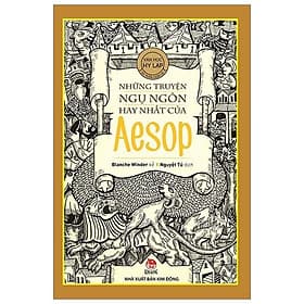 Những Truyện Ngụ Ngôn Hay Nhất Của Aesop - Kim