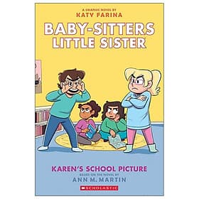 Baby-Sitters Little Sister #5: Karen's School Picture: A Graphic Novel