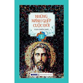 Những Mảnh Ghép Cuộc Đời - Tập 1 - Bayard Việt Nam - Nam Việt