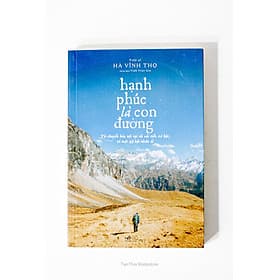 Hạnh phúc là con đường - Hạ