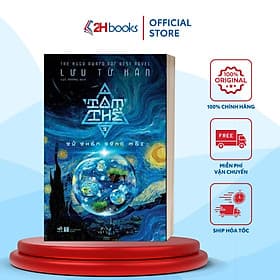 Tam Thể (Tập 3)- Tử Thần Sống Mãi- Truyện Giả Tưởng- Huyền Bí- Phiêu Lưu(290)- 2HBooks - Nhã Nam