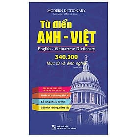 Từ Điển Anh - Việt 340.000 Mục Từ Và Định Nghĩa - Việt Anh
