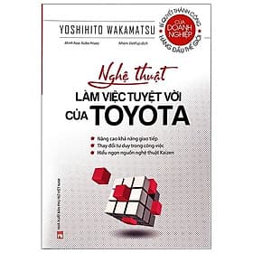 Nghệ Thuật Làm Việc Tuyệt Vời Của Toyota - Lâm Tú