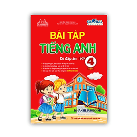 GLOBAL SUCCESS - Bài tập tiếng anh lớp 4 tập 1 (có đáp án) - An