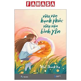 Vừa Vặn Hạnh Phúc - Vừa Vặn Bình Yên - Hạ