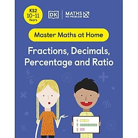 Sách Maths - No Problem! Ages 10 -11: Fractions, Decimals, Percentage And Ratio - Nam Phương