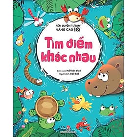 Rèn Luyện Tư Duy, Nâng Cao IQ - Tìm Điểm Khác Nhau - Kim Hye-Jin