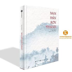 Nam Hán Sơn Thành - Thanh Thanh