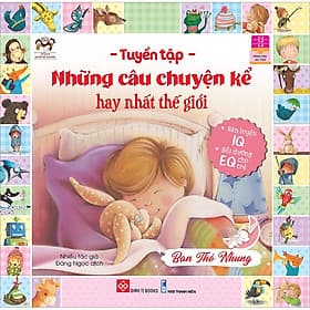 Sách Tuyển Tập Những Câu Chuyện Kể Hay Nhất Thế Giới - Bạn Thỏ Nhung - Chuyện