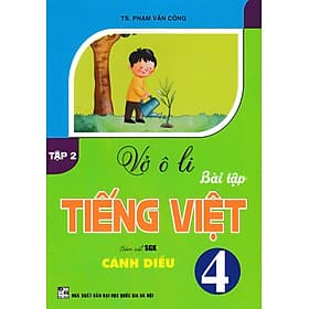 Vở Ô Li Bài Tập Tiếng Việt 4 (Bám Sát SGK Cánh Diều) (HA) - An Vi