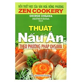 Sách - Thuật Nấu Ăn Theo Phương Pháp Ohsawa - Chính Thông Book - Nhà Xuất Bản Tôn Giáo