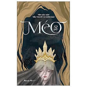 Sách Méo - Tiểu Thuyết 12 Chòm Sao - Tập 2 - Thu