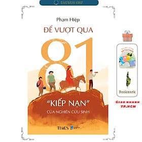 Để Vượt Qua 81 “Kiếp Nạn” Của Nghiên Cứu Sinh