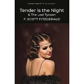 Tender is the Night / The Last Tycoon - ED