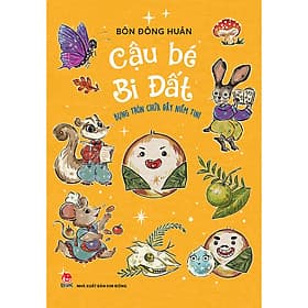 Sách Cậu Bé Bi Đất (Bụng Tròn Chứa Đầy Niềm Tin!) - Kim Hye-Jin