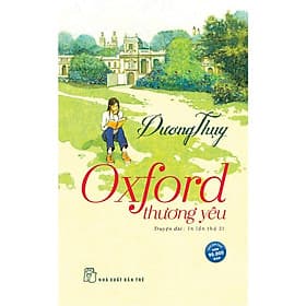 Oxford Thương Yêu - Dương Thụy - Bản Quyền - Thụy