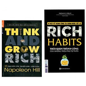 Combo Sách Kinh Tế: 13 Nguyên Tắc Nghĩ Giàu Làm Giàu - Think And Grow Rich + Rich Habit - Thói Quen Thành Công Của Những Triệu Phú Tự Thân - Nguyên