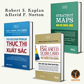 BẢN ĐỒ CHIẾN LƯỢC - THẺ ĐIỂM CÂN BẰNG - THỰC THI XUẤT SẮC - Robert S. Kaplan, David P. Norton - - Tủ sách Doanh Trí-PACE