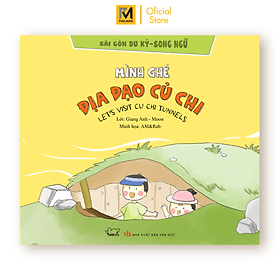 Sách Mình Ghé Địa Đạo Củ Chi - Phúc Minh Books