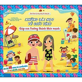 Sách Bách Khoa Kỹ Năng Sống Đa Tương Tác - Những Bài Học Về Giới Tính Giúp Con Trưởng Thành Khỏe Mạnh - Bách Khoa