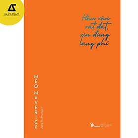 Hậu Vận Rất Đắt, Xin Đừng Lãng Phí - Làn