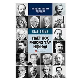 Sách Giáo Trình Triết Học Phương Tây Hiện Đại - Phương Phương