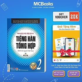 Tiếng Hàn Tổng Hợp Dành Cho Người Việt Nam Sơ Cấp 2 - Bản Đen Trắng - MCBooks - Nam Việt