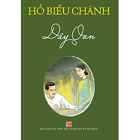 Sách Dây Oan - Hồ Biểu Chánh - Tái bản 2024 TH80 - Chà