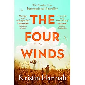The Four Winds by Kristin Hannah - Historical Fiction / Fiction in English - 