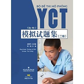 Bộ Đề Thi Mô Phỏng YCT – Cấp Độ 2 - Nhân Trí Việt