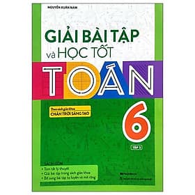 Giải Bài Tập Và Học Tốt Toán 6 - Tập 2 (Theo Sách Giáo Khoa Chân Trời Sáng Tạo) - Chà