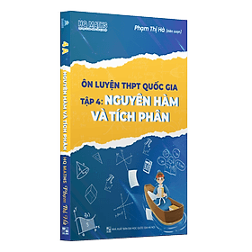 Ôn luyện THPT quốc gia tập 4 Nguyên Hàm Và Tích Phân - NG.UYÊN