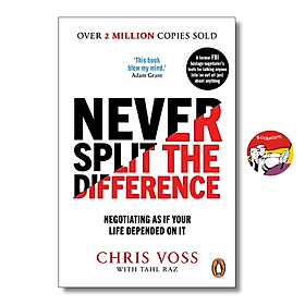 Never Split the Difference: Negotiating as if Your Life Depended on It by Chris Voss - Business/ Nonfiction - Chris Budd