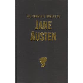 Tiểu thuyết kinh điển tiếng Anh: The Complete Novels of Jane Austen - Jane (J.M) Bedell