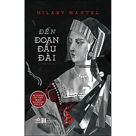 Sách Đến đoạn đầu đài - Nhã Nam