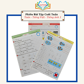 Sách Phiếu Bài Tập Cuối Tuần Toán Tiếng Việt Tiếng Anh Lớp 1 - Biên Soạn Theo Chương Trình Giáo Dục Phổ Thông Mới - Toan Ánh