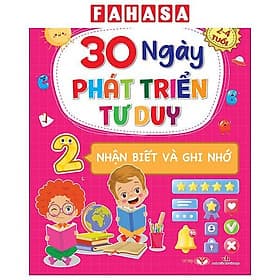 30 Ngày Phát Triển Tư Duy - 2-4 Tuổi - Tập 2 - Nhận Biết Và Ghi Nhớ - Duy Văn