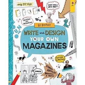 Sách tiếng Anh : Write And Design Your Own Magazines - An