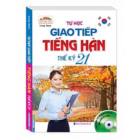 Sách Tự Học Giao Tiếp Tiếng Hàn Thế Kỷ 21 (Kèm CD) - Minh Hà