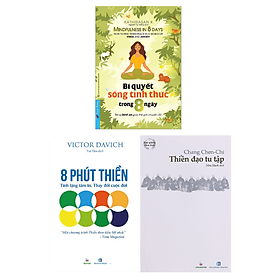 8 Phút thiền + Thiền Đạo Tu Tập + Bí Quyết Sống Tỉnh Thức Trong 8 Ngày - Tri Thức
