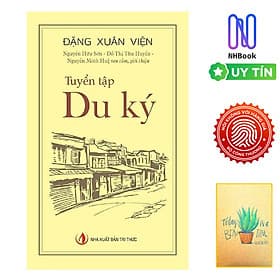 Tuyển Tập Du Ký( Tặng kèm sổ tay) - Tri Thức
