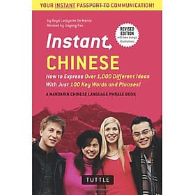 Sách ngoại văn: Instant Chinese - How To Express Over 1,000 Different Ideas - Dermot Berkery