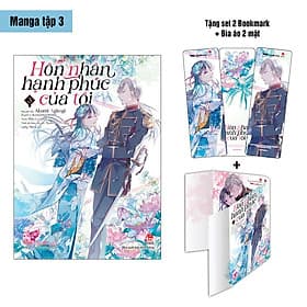 Hôn Nhân Hạnh Phúc Của Tôi (Manga) – Tập 3 - Hạ