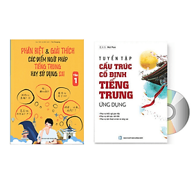 combo: Phân biệt và giải thích các điểm ngữ pháp Tiếng Trung hay sử dụng sai Tập 1 +Tuyển tập cấu trúc cố định tiếng Trung ứng dụng +DVD tài liệu - Lâm Tú